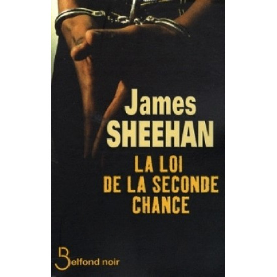 La loi de la seconde chance Par James Sheehan